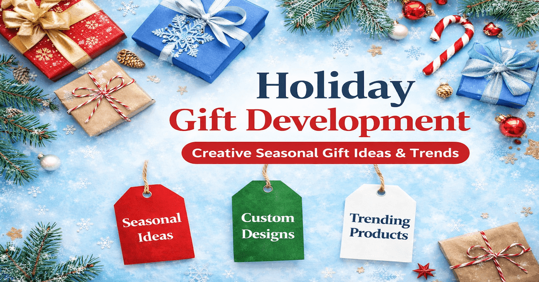 Mastering Holiday Gift Development: Creative Ideas for the Perfect Seasonal Collection